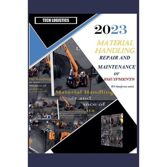 Material Handling Repair and Maintenance of Equipment, (Paperback)