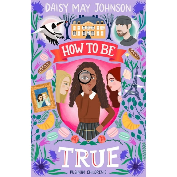 How to Be True by Daisy May Johnson 2022 Paperback NEW