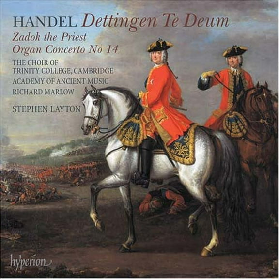 Dettingen Te Deum / Zadok the Priest / Organ Cto 4