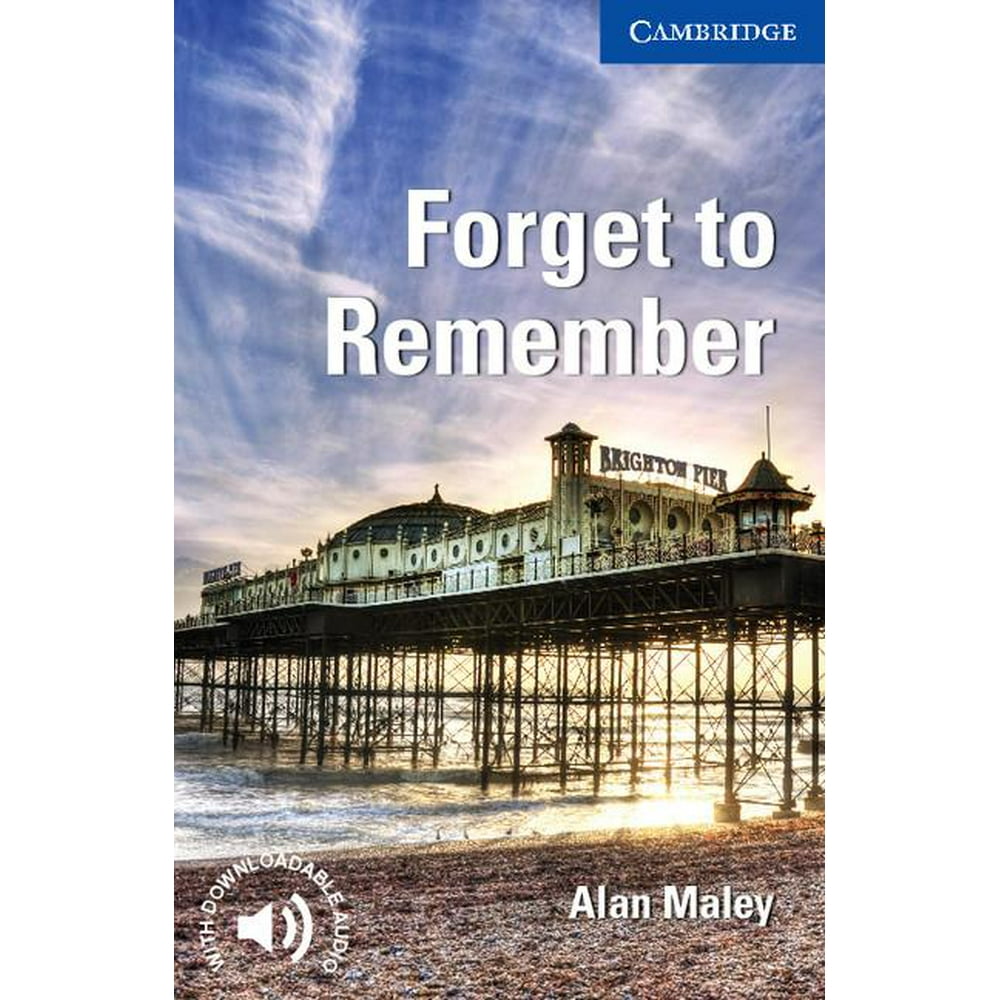 cambridge-english-readers-forget-to-remember-level-5-upper-intermediate-paperback-walmart