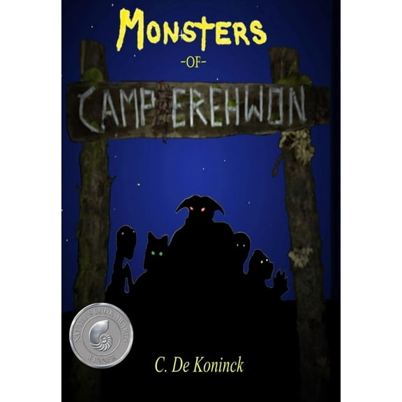 Monsters of Camp Erehwon, (Hardcover)