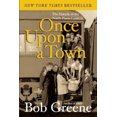 thumbnail image 2 of Once upon a Town, Bob Greene Paperback, 2 of 2