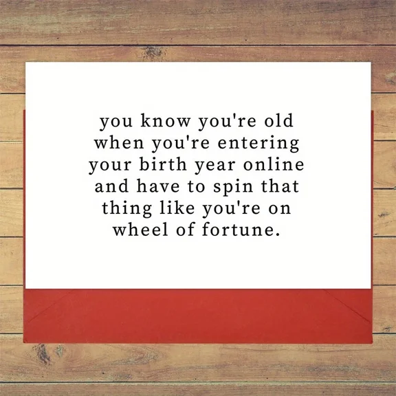 Hilarious Birthday Card for Anyone Who Feels Old – "You Know You're Old When..." – Fun Card with Envelope – Perfect Gift for Friends or Family
