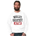 thumbnail image 4 of Funny Worlds Greatest ATM Dad Joke Men's Crewneck Sweatshirt Brisco Brands M, 4 of 6