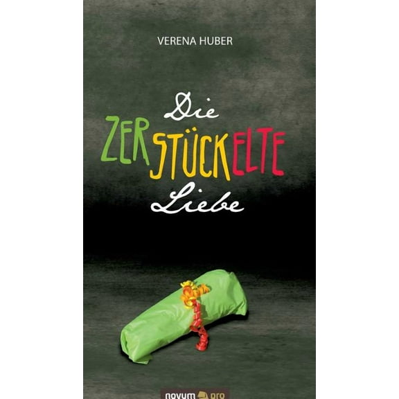 Die zerstückelte Liebe (Hardcover)