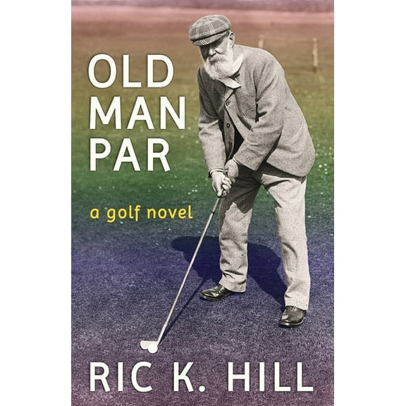 Old Man Par (Paperback)