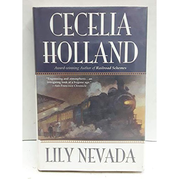 Pre-Owned Lily Nevada (Hardcover) 0312866704 9780312866709