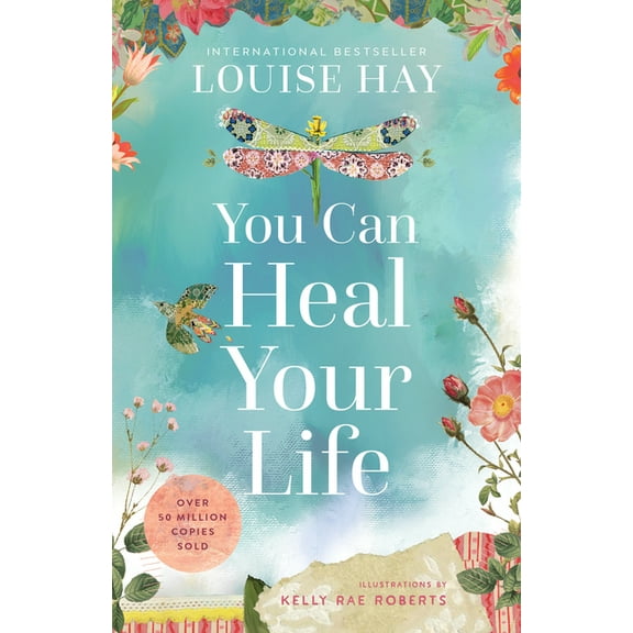 You Can Heal Your Life: 40th Anniversary Edition, (Paperback)