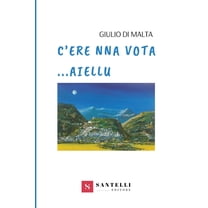 C'Era Na Vota Aiellu, (Paperback)