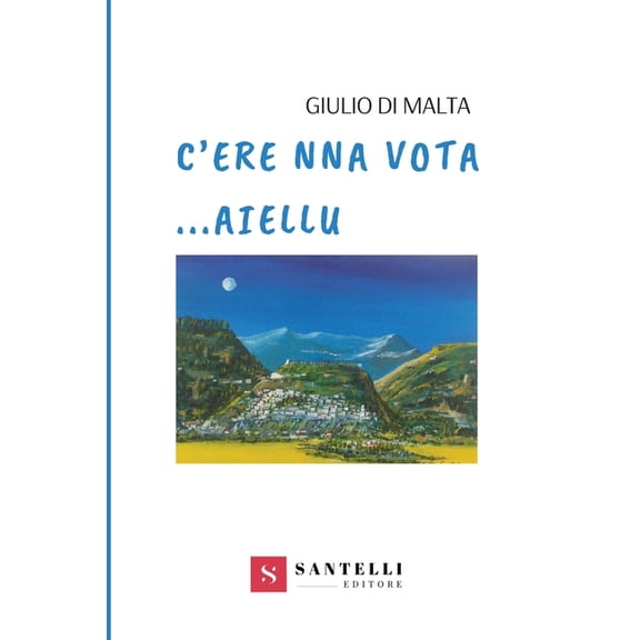 C'Era Na Vota Aiellu, (Paperback)