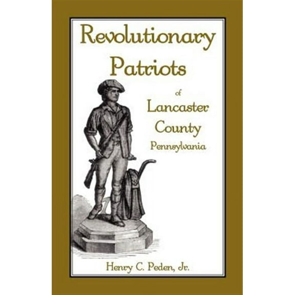 Revolutionary Patriots of Lancaster County, Pennsylvania