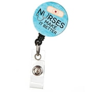 Nurses Make It Better Retractable Badge Reel with Swivel Clip, ID Card or Name Badge Holder