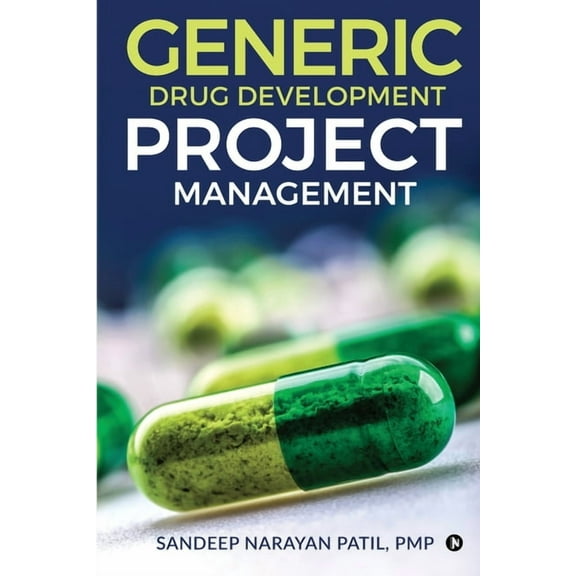 Generic Drug Development Project Management (Paperback)