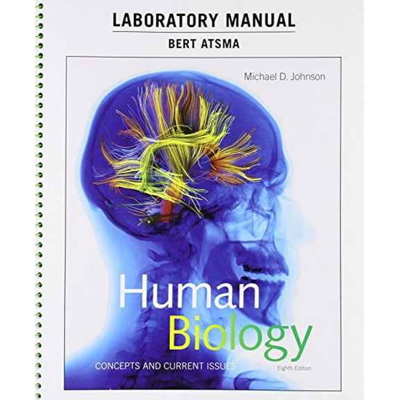Pre-Owned Laboratory Manual for Human Biology: Concepts and Current Issues, 9780134283814, 0134283813, Paperback, 8 edition