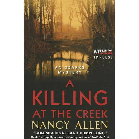 Ozarks Mysteries A Killing at the Creek: An Ozarks Mystery, (Paperback)