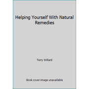 Angle View: Helping Yourself With Natural Remedies [Paperback - Used]