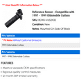 thumbnail image 2 of Reference Sensor - Compatible with 1997 - 1999 Oldsmobile Cutlass 1998, 2 of 2