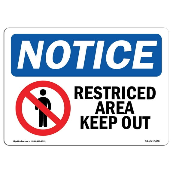 OSHA Notice Sign - NOTICE Restricted Area Keep Out | Plastic Sign | Protect Your Business, Construction Site, Warehouse & Shop Area |  Made in the USA