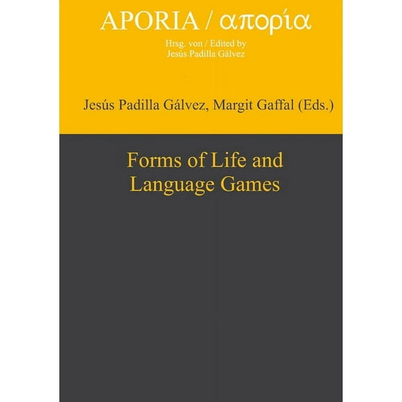 Aporia Forms of Life and Language Games, Book 5, (Hardcover)