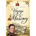 thumbnail image 1 of Pre-Owned Voyage to Muscovy (Paperback) 0993237231 9780993237232, 1 of 1