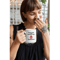 thumbnail image 2 of Donating Blood Funny Coffee & Tea Mug for Nurse, Men and Women (11oz), 2 of 3