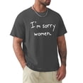 thumbnail image 1 of Camiseta de verano para hombre y mujer lo siento Camiseta blanca para niños camisetas de gran tamaño para hombres, 1 of 7