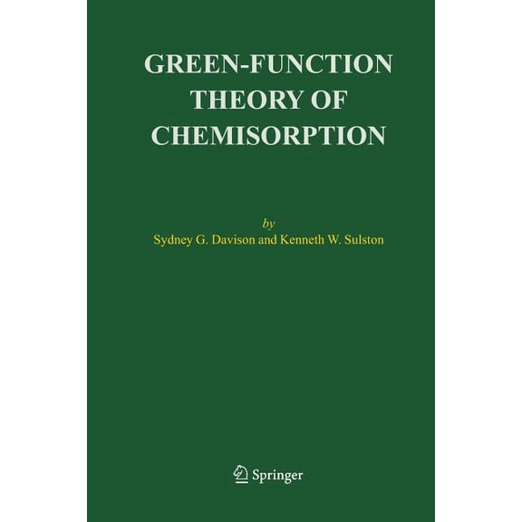 Green-Function Theory of Chemisorption, (Paperback)