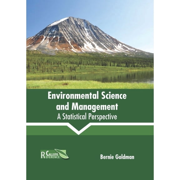 Environmental Science and Management: A Statistical Perspective, (Hardcover)