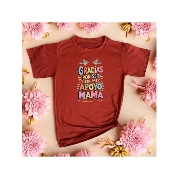 Playera Blusa De Gracias Por Ser Mi Apoyo Mama Ropa Para Mujer Con Mensaje Color Shedron Talla Mediana Marca Emil SaEs