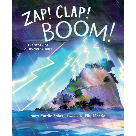 Zap! Clap! Boom! : The Story of a Thunderstorm (Hardcover)