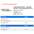 thumbnail image 2 of Intake Manifold Gasket - Compatible with 2010 - 2016 Cadillac SRX 3.0L V6 2011 2012 2013 2014 2015, 2 of 2