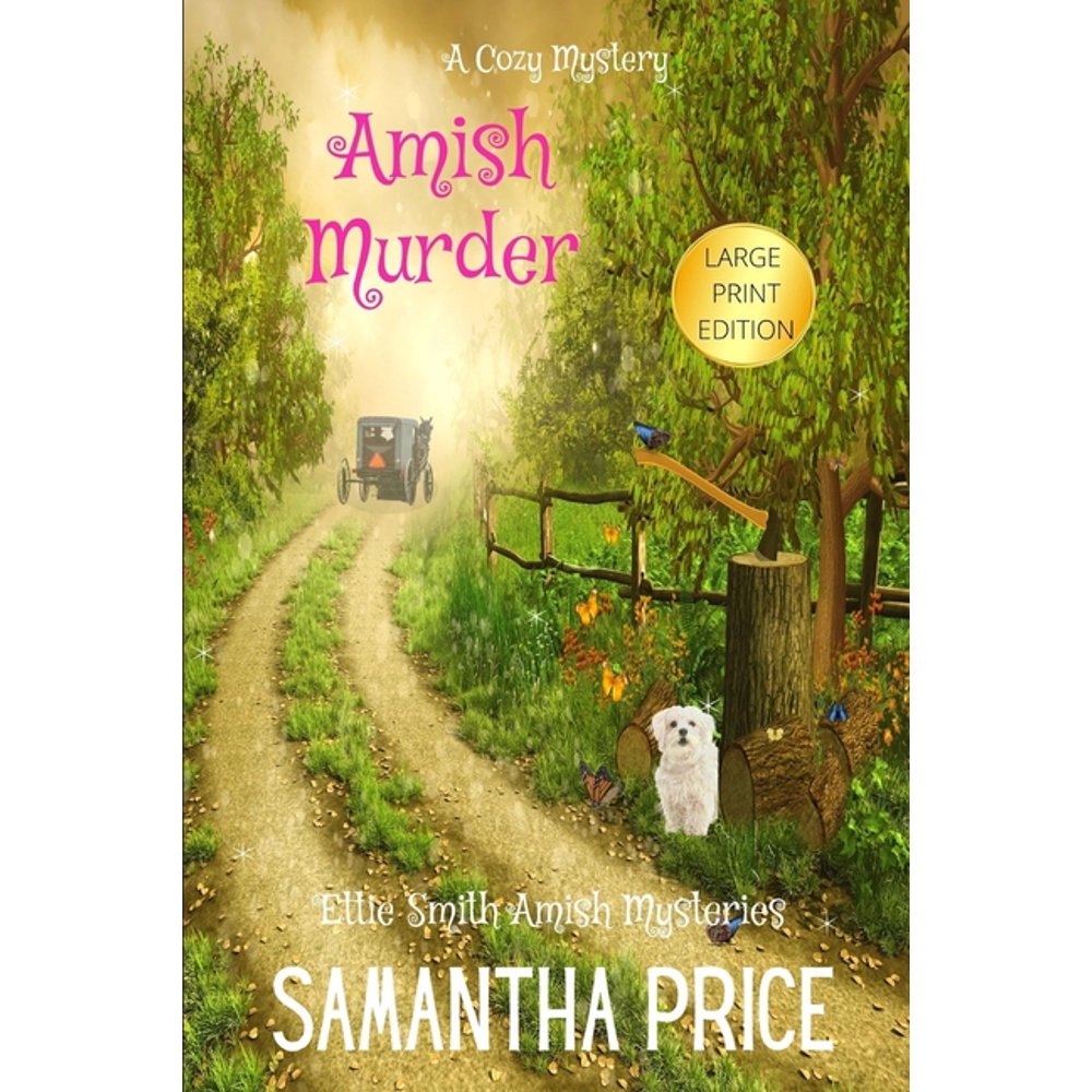 Ettie Smith Amish Mysteries Amish Murder Amish Cozy Mystery (Large