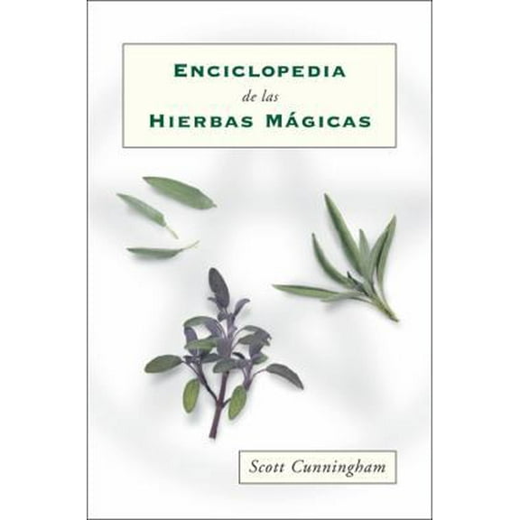 Pre-Owned Enciclopedia de Las Hierbas Mágicas = Cunningham's Encyclopedia of Magical Herbs (Paperback) 1567188834 9781567188837