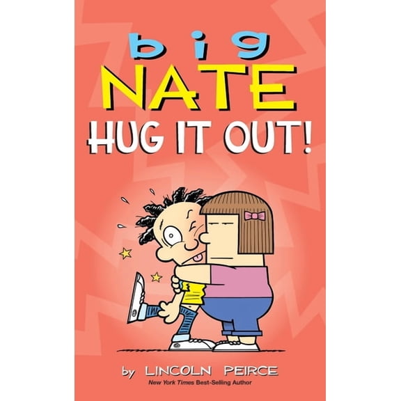 Big Nate Big Nate: Hug It Out!, Book 21, (Hardcover)