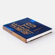 Life Meets Art: Inside the Homes of the World's Most Creative People, (Hardcover)