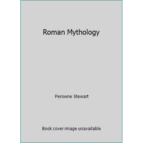 Pre-Owned Roman Mythology (Hardcover) 0600033473 9780600033479