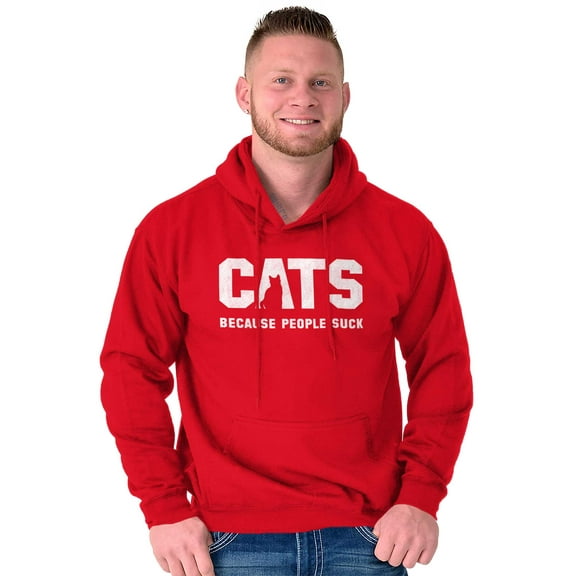 Cats Because People Suck Funny Cool Hoodie Sweatshirt Women Men Brisco Brands S