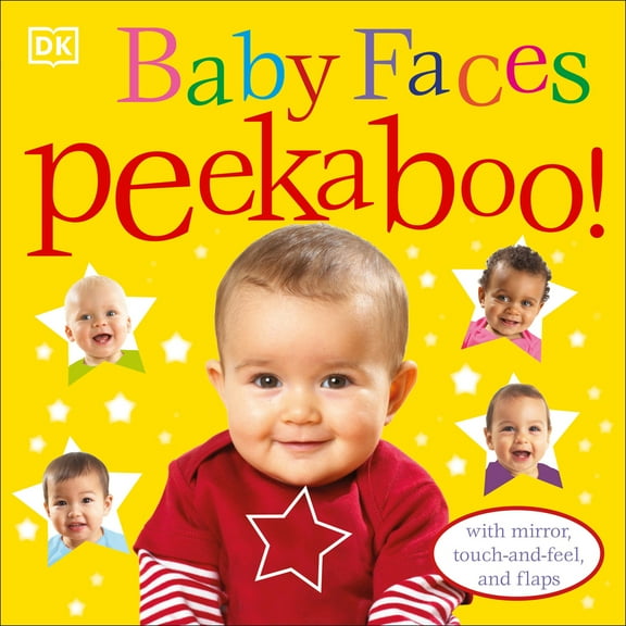 Pre-Owned Baby Faces Peekaboo!: With Mirror, Touch-And-Feel, and Flaps (Board book) 0756655064 9780756655068