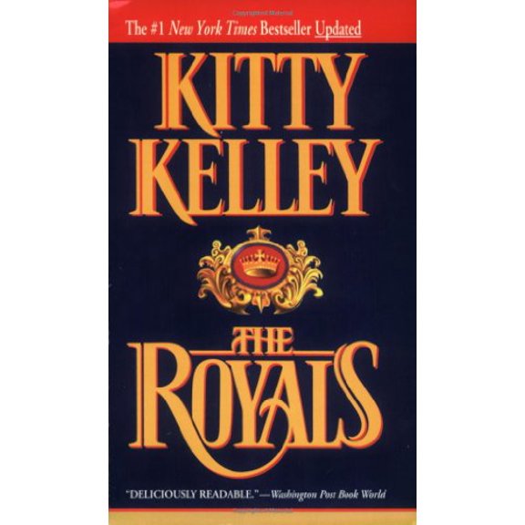Pre-Owned The Royals (Paperback) by Kitty Kelley
