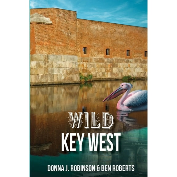 Wild Key West (Paperback)