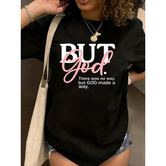 But God Inspirational Graphic Tee for Women Casual Short Sleeve Crewneck Faith Quote Daily Wear T-Shirt