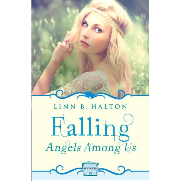 Angels Among Us Falling: (A Novella), Book 1, (Paperback)