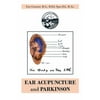 Ear Acupuncture and Parkinson, Used [Paperback]