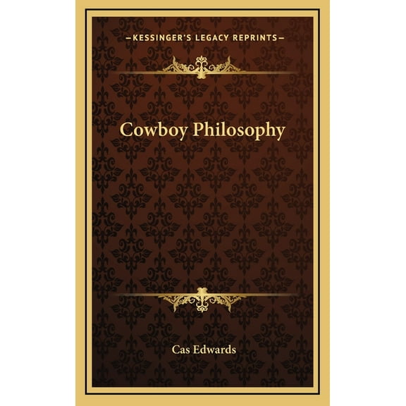Cowboy Philosophy (Hardcover)