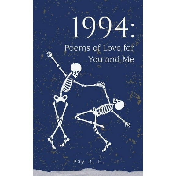 1994: Poems of Love for You and Me