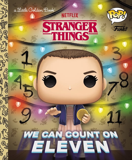 Little Golden Book: Stranger Things: We Can Count on Eleven (Funko Pop!) (Hardcover)