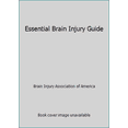 thumbnail image 1 of Pre-Owned Essential Brain Injury Guide (Paperback) 0927093057 9780927093057, 1 of 1