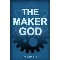 The Maker God, (Paperback)
