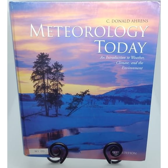 Pre-Owned Meteorology Today: An Introduction to Weather, Climate, and the Environment (with InfoTrac) (Hardcover) 0534372015 9780534372019
