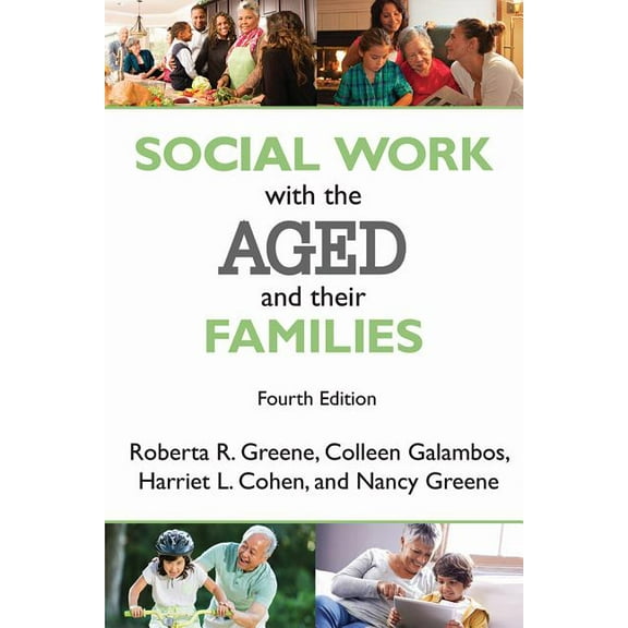 Social Work with the Aged and Their Families, (Hardcover)